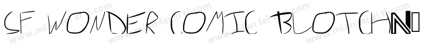 SF Wonder Comic Blotch字体转换
